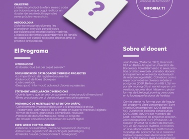 EL DOSSIER, eina de comunicació i divulgació de la trajectòria professional de l'artista. A càrrec de Joan Morey